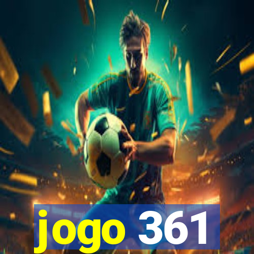 jogo 361